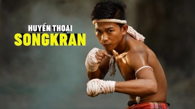 Huyền Thoại Songkran (Boxing Songkran)