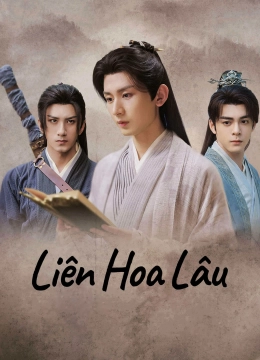 Poster phim Liên Hoa Lâu